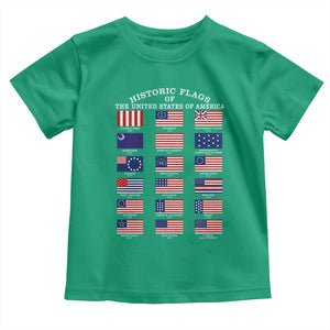 Historic Flags of The United States of America Toddler T Shirt US History 4th of July TS11 Irish Green Print Your Wear