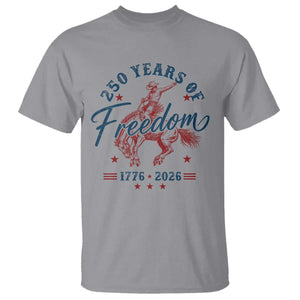 250 Years Of Freedom Cowboy T Shirt Western 250th Anniversary USA 1776 2026