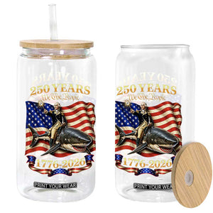 250 Years George Washington Riding Shark Glass Can Funny July 4th American Flag 1776 2026