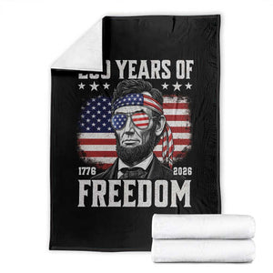 Abraham Lincoln 250 Years Of Freedom Throw Blanket 1776 2026 4th of July
