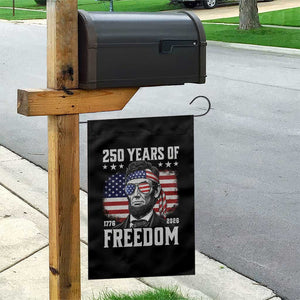 Abraham Lincoln 250 Years Of Freedom Garden Flag 1776 2026 4th of July