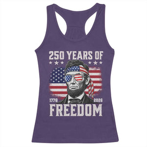 Abraham Lincoln 250 Years Of Freedom Racerback Tank Top 1776 2026 4th of July
