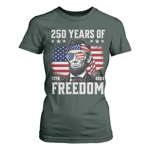 Abraham Lincoln 250 Years Of Freedom T Shirt For Women 1776 2026 4th of July