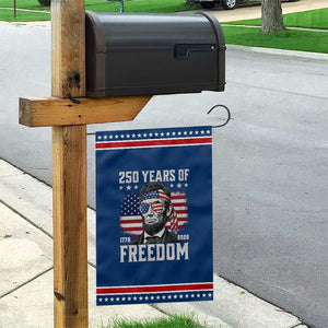 Abraham Lincoln 250 Years Of Freedom Patriotic Garden Flag 1776 2026 4th of July