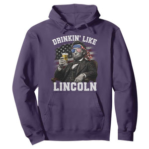 Drinkin Like Lincoln Hoodie Abraham Lincoln 4th of July Beer Lover