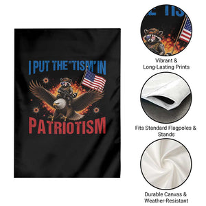 I Put The Tism In Patriotism Garden Flag Raccoon Bald Eagle 4th of July USA