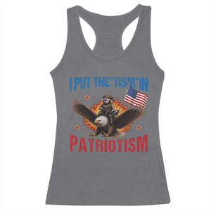 I Put The Tism In Patriotism Racerback Tank Top Raccoon Bald Eagle 4th of July USA