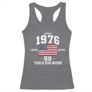 50th Birthday Racerback Tank Top Vintage 1976 Limited Edition 50 Years Of Being Awesome USA Flag