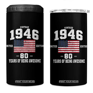 80th Birthday 4 in 1 Can Cooler Tumbler Vintage 1946 Limited Edition 80 Years Of Being Awesome USA Flag