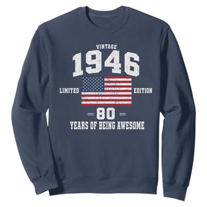 80th Birthday Sweatshirt Vintage 1946 Limited Edition 80 Years Of Being Awesome USA Flag