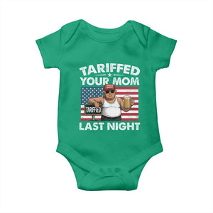 Funny Trump Beer Tariffed Your Mom Last Night Baby Onesie American Flag TS11 Irish Green Print Your Wear