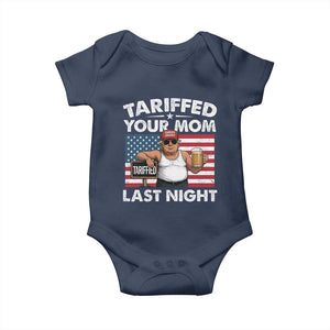 Funny Trump Beer Tariffed Your Mom Last Night Baby Onesie American Flag TS11 Navy Print Your Wear
