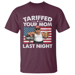 Funny Trump Beer Tariffed Your Mom Last Night T Shirt American Flag TS11 Maroon Print Your Wear