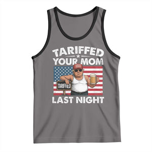 Funny Trump Beer Tariffed Your Mom Last Night Tank Top American Flag TS11 Deep Heather Black Print Your Wear
