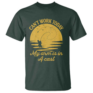 Funny Cant Work Today My Arm Is In A Cast T Shirt Fly Fishing Fathers Day TS11 Dark Forest Green Print Your Wear