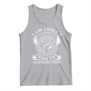 Funny I'm Chief Kickabitch From The Slapahoe Tribe Tank Top Native American Indigenous Racoon TS11 Athletic Heather Print Your Wear