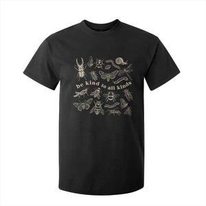 Be Kind To All Kinds Bugs Entomologist Insect Lover T Shirt For Kid TS11 Black Print Your Wear