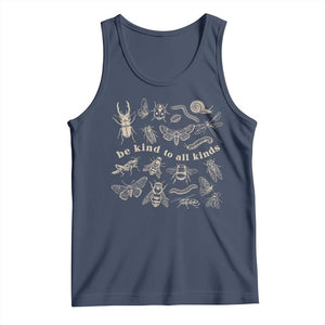 Be Kind To All Kinds Bugs Entomologist Insect Lover Tank Top TS11 Navy Print Your Wear