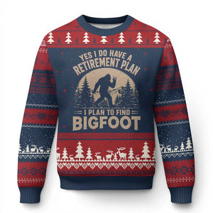 Yes I Do Have A Retirement Plan I Plan To Find Bigfoot Ugly Christmas Sweater Funny Retired Bigfoot Hunter