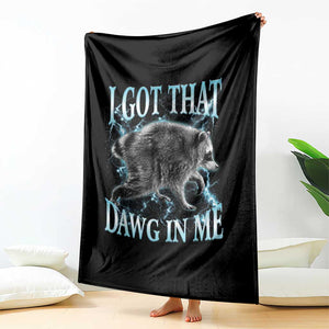 Funny Jimothy The Raccoon Throw Blanket I Got That Dawg In Me Bootleg Art
