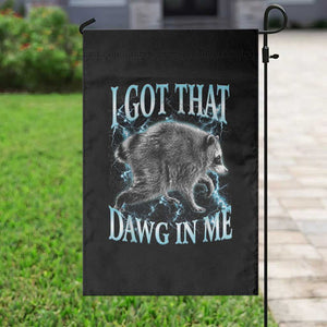 Funny Jimothy The Raccoon Garden Flag I Got That Dawg In Me Bootleg Art