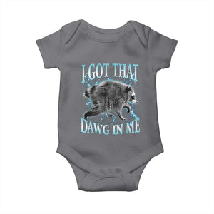 Funny Jimothy The Raccoon Baby Onesie I Got That Dawg In Me Bootleg Art