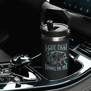 Funny Jimothy The Raccoon Flip Straw Tumbler I Got That Dawg In Me Bootleg Art