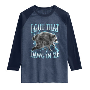 Funny Jimothy The Raccoon Raglan Shirt I Got That Dawg In Me Bootleg Art