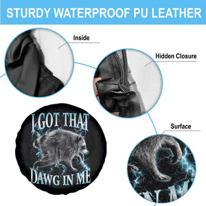 Funny Jimothy The Raccoon Spare Tire Cover I Got That Dawg In Me Bootleg Art