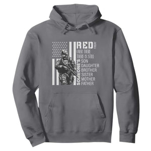 RED Friday Hoodie Over There There Is Still Someone's Son Daughter Brother Sister Mother Father Military TS11 Charcoal Print Your Wear