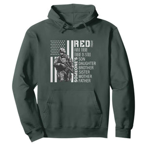 RED Friday Hoodie Over There There Is Still Someone's Son Daughter Brother Sister Mother Father Military TS11 Dark Forest Green Print Your Wear