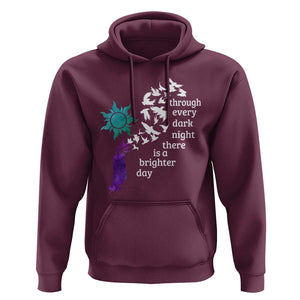 Suicide Prevention Awareness Hoodie Through Every Dark Night There Is A Brighter Day Semicolon Sun Feathers TS11 Maroon Print Your Wear