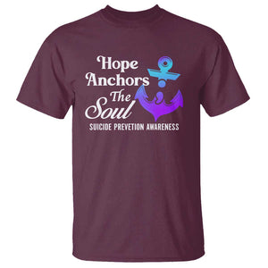 Suicide Prevention Awareness T Shirt Hope Anchors The Soul Teal And Purple Semicolon TS11 Maroon Print Your Wear