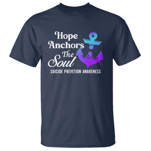 Suicide Prevention Awareness T Shirt Hope Anchors The Soul Teal And Purple Semicolon TS11 Navy Print Your Wear