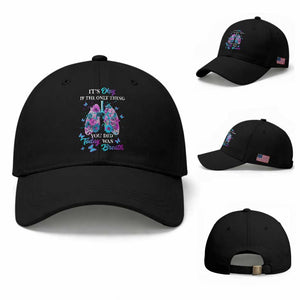 Suicide Prevention Awareness Baseball Cap It's Okay If The Only Thing You Did Today Was Breath Lung Flower Butterfly