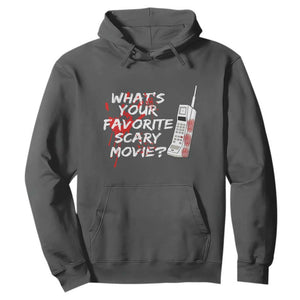 Funny Whats Your Favorite Scary Movie Hoodie Halloween Horror Film Lover TS11 Dark Heather Print Your Wear