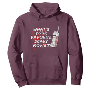 Funny Whats Your Favorite Scary Movie Hoodie Halloween Horror Film Lover TS11 Maroon Print Your Wear