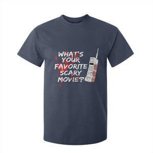 Funny Whats Your Favorite Scary Movie T Shirt For Kid Halloween Horror Film Lover TS11 Navy Print Your Wear