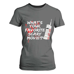 Funny Whats Your Favorite Scary Movie T Shirt For Women Halloween Horror Film Lover TS11 Dark Heather Print Your Wear