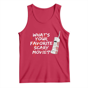 Funny Whats Your Favorite Scary Movie Tank Top Halloween Horror Film Lover TS11 Red Print Your Wear