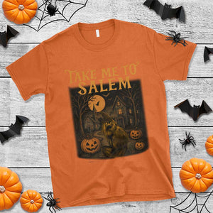 Take Me To Salem T Shirt Halloween Witch Salem Trip Black Cat Spooky Season TS11 Orange Print Your Wear