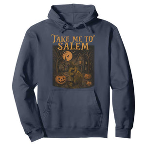 Take Me To Salem Hoodie Halloween Witch Salem Trip Black Cat Spooky Season TS11 Navy Print Your Wear