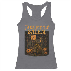 Take Me To Salem Racerback Tank Top Halloween Witch Salem Trip Black Cat Spooky Season TS11 Charcoal Print Your Wear