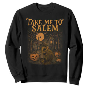 Take Me To Salem Sweatshirt Halloween Witch Salem Trip Black Cat Spooky Season TS11 Black Print Your Wear