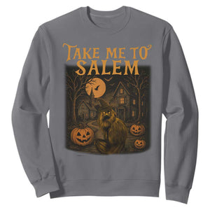 Take Me To Salem Sweatshirt Halloween Witch Salem Trip Black Cat Spooky Season TS11 Charcoal Print Your Wear