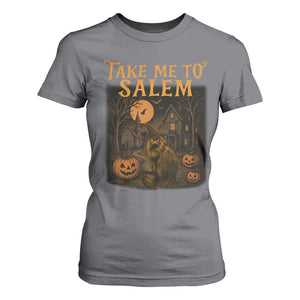 Take Me To Salem T Shirt For Women Halloween Witch Salem Trip Black Cat Spooky Season TS11 Charcoal Print Your Wear