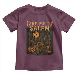 Take Me To Salem Toddler T Shirt Halloween Witch Salem Trip Black Cat Spooky Season TS11 Maroon Print Your Wear