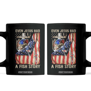Funny Even Jesus Had A Fish Story Coffee Mug Fisherman Christian Fishing TS11 Black Print Your Wear