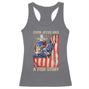 Funny Even Jesus Had A Fish Story Racerback Tank Top Fisherman Christian Fishing - Print Your Wear