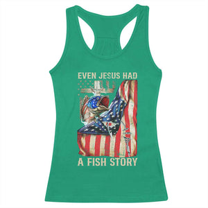 Funny Even Jesus Had A Fish Story Racerback Tank Top Fisherman Christian Fishing TS11 Irish Green Print Your Wear